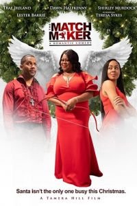 Tamera Hill's The Matchmaker (2019)